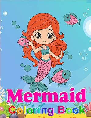 "Magical Mermaids: An Underwater Coloring Adventure": Magical Mermaid Coloring Book – 50 Beautiful Pages for Kids!